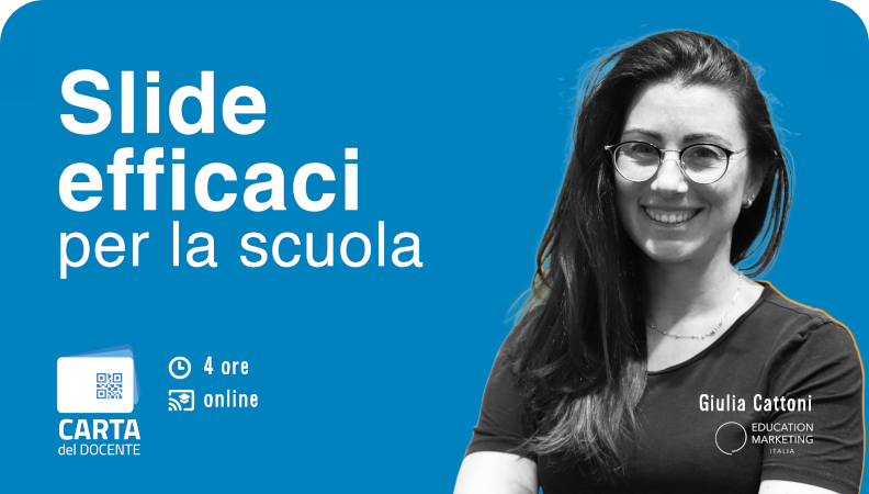 Education Marketing Italia - Slide efficaci-per la scuola